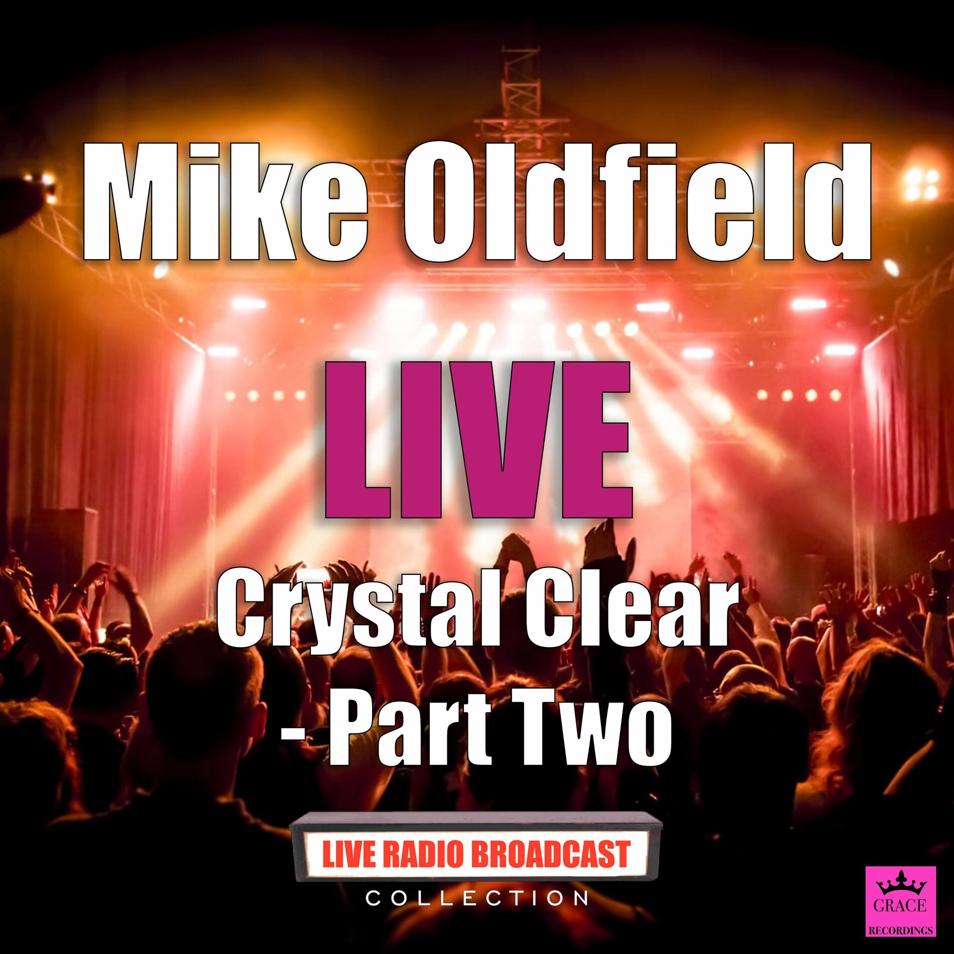 Album cover of Crystal Clear Part Two (Live)
