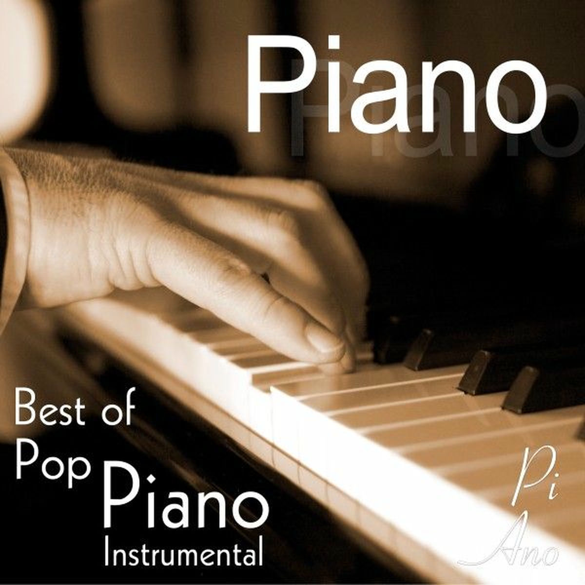 Album cover of Piano - Best of Pop Piano Instrumental