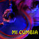 Mi Cumbia