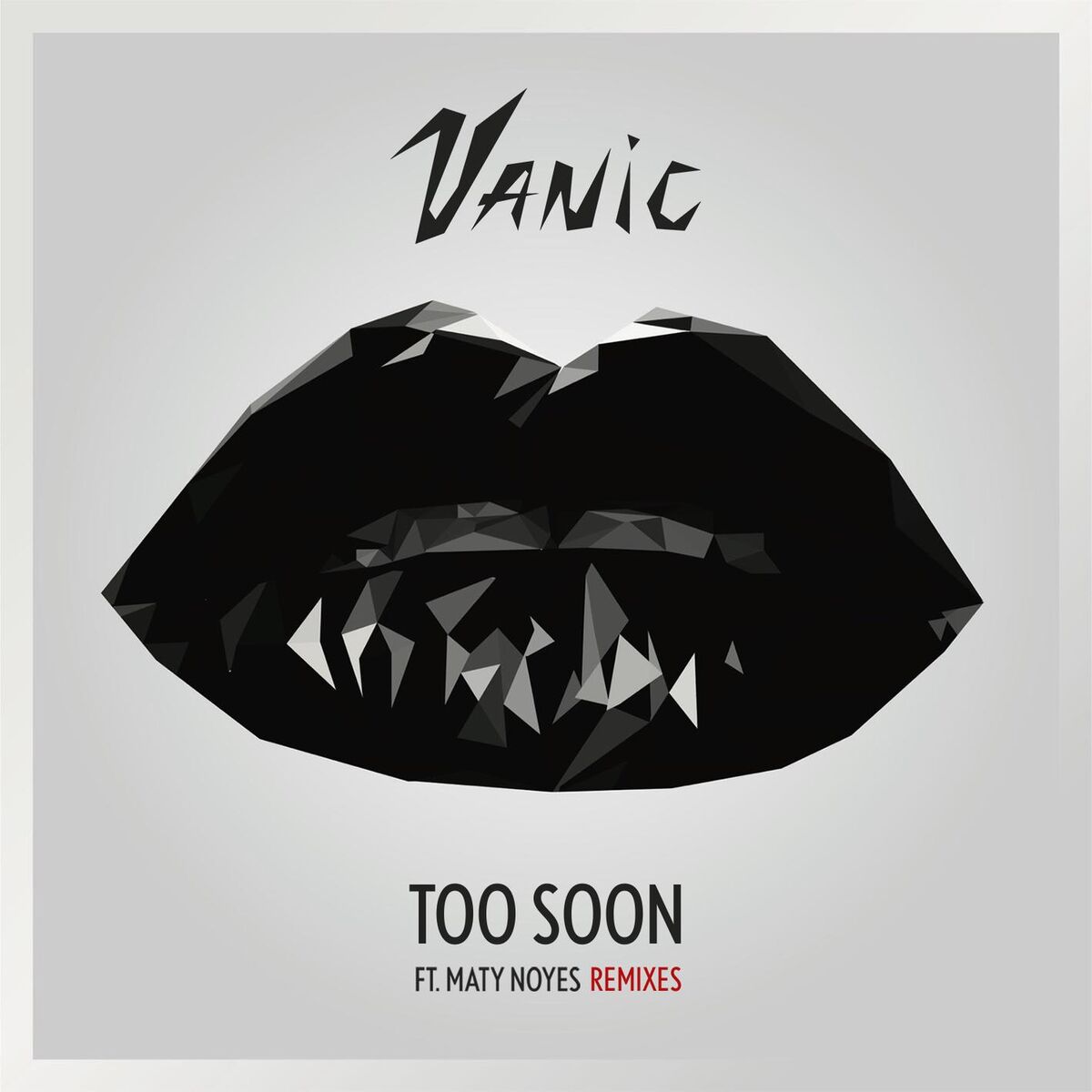 Album cover of Too Soon (Remixes) (feat. Maty Noyes)