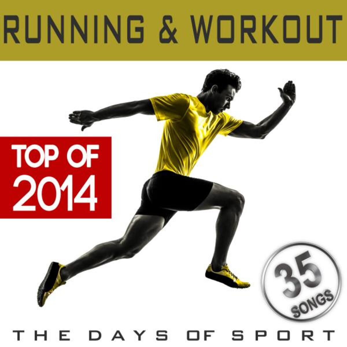 Album cover of Running & Workout Top of 2014 (The Days of Sport)