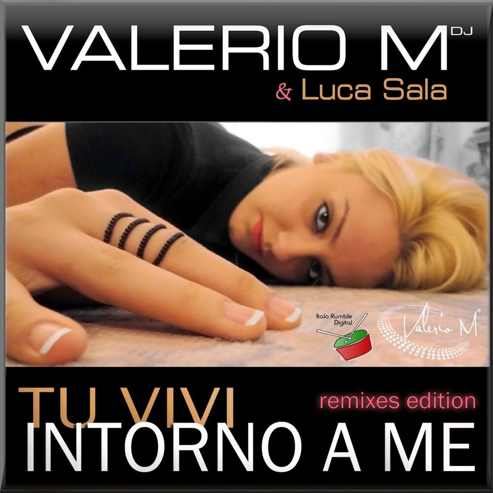 Picture of Tu vivi intorno a me (Remixes Edition)