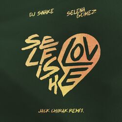 Cover of Selfish Love (Jack Chirak Remix)