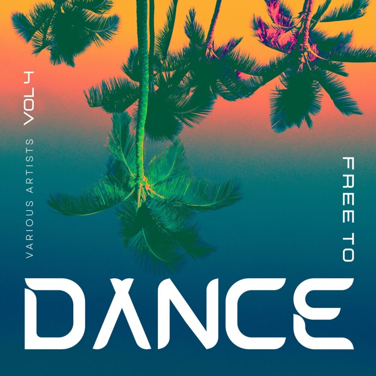 Album cover of Free To Dance, Vol. 4