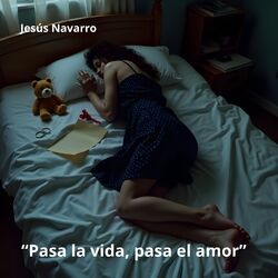Pasa la vida pasa el amor