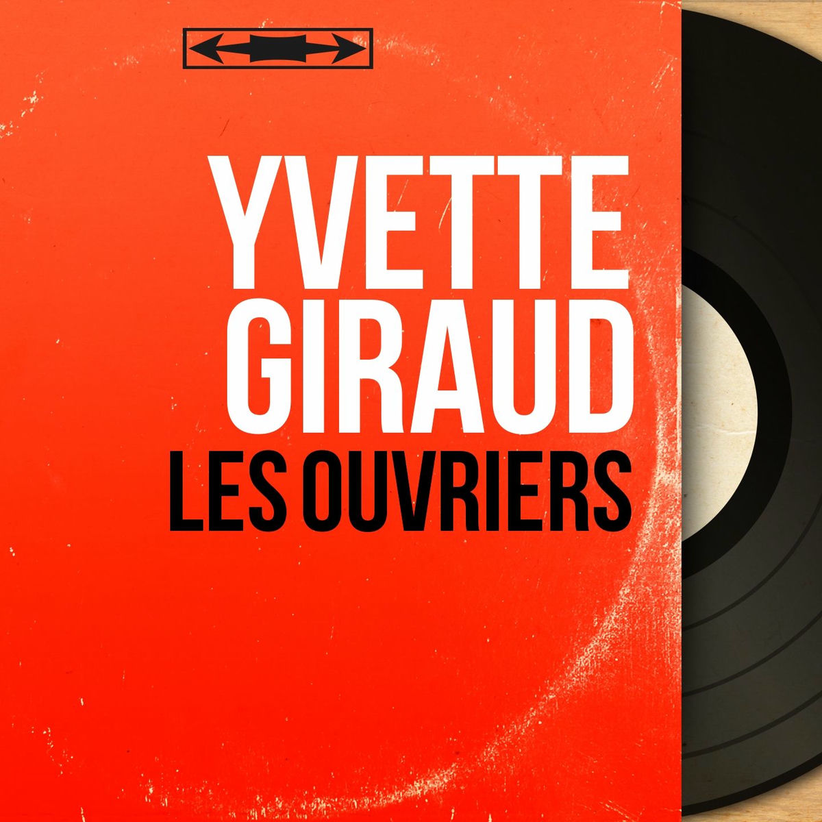 Album cover of Les ouvriers (Mono Version)