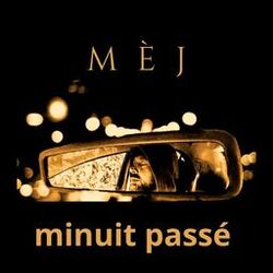 Minuit passé