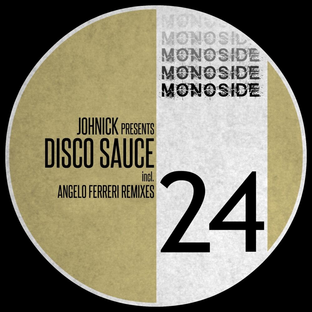 Picture of JohNick presents DISCO SAUCE