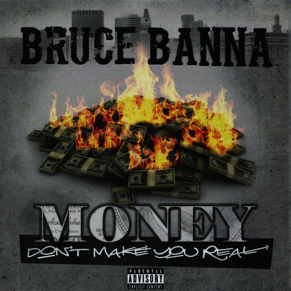 Picture of Money Don't Make You Real
