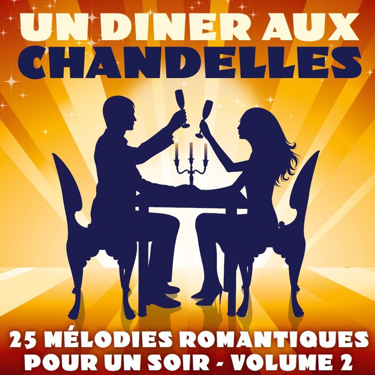 Album cover of Un dîner aux chandelles, vol. 2 (25 mélodies romantiques pour un soir)