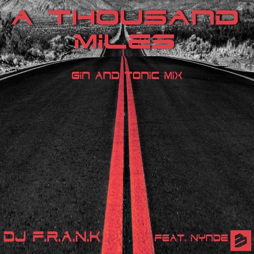 Picture of A Thousand Miles(Gin And Tonic Mix)