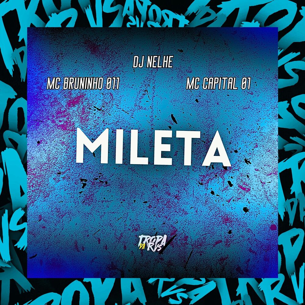 Picture of Mileta (feat. Mc Bruninho 011)