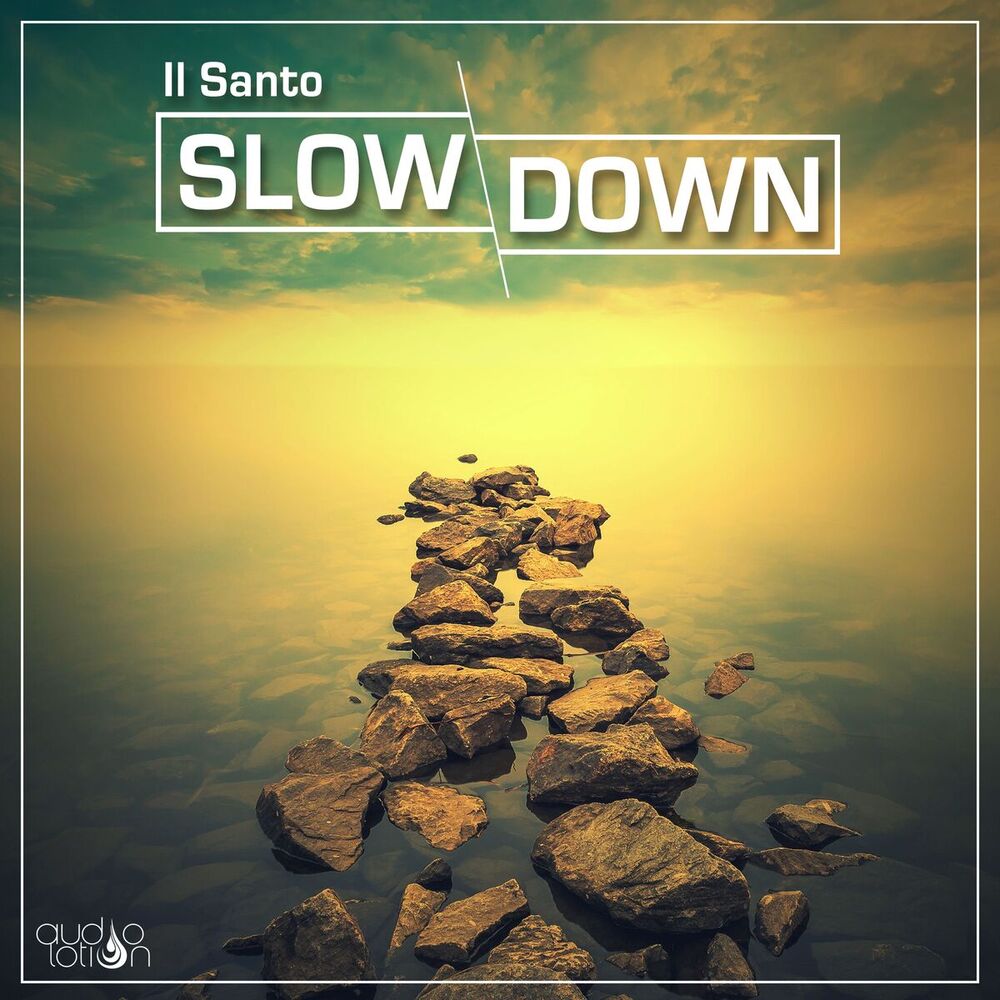 Picture of Slow Down