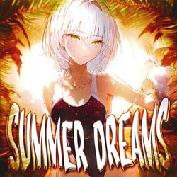 SUMMER DREAMS