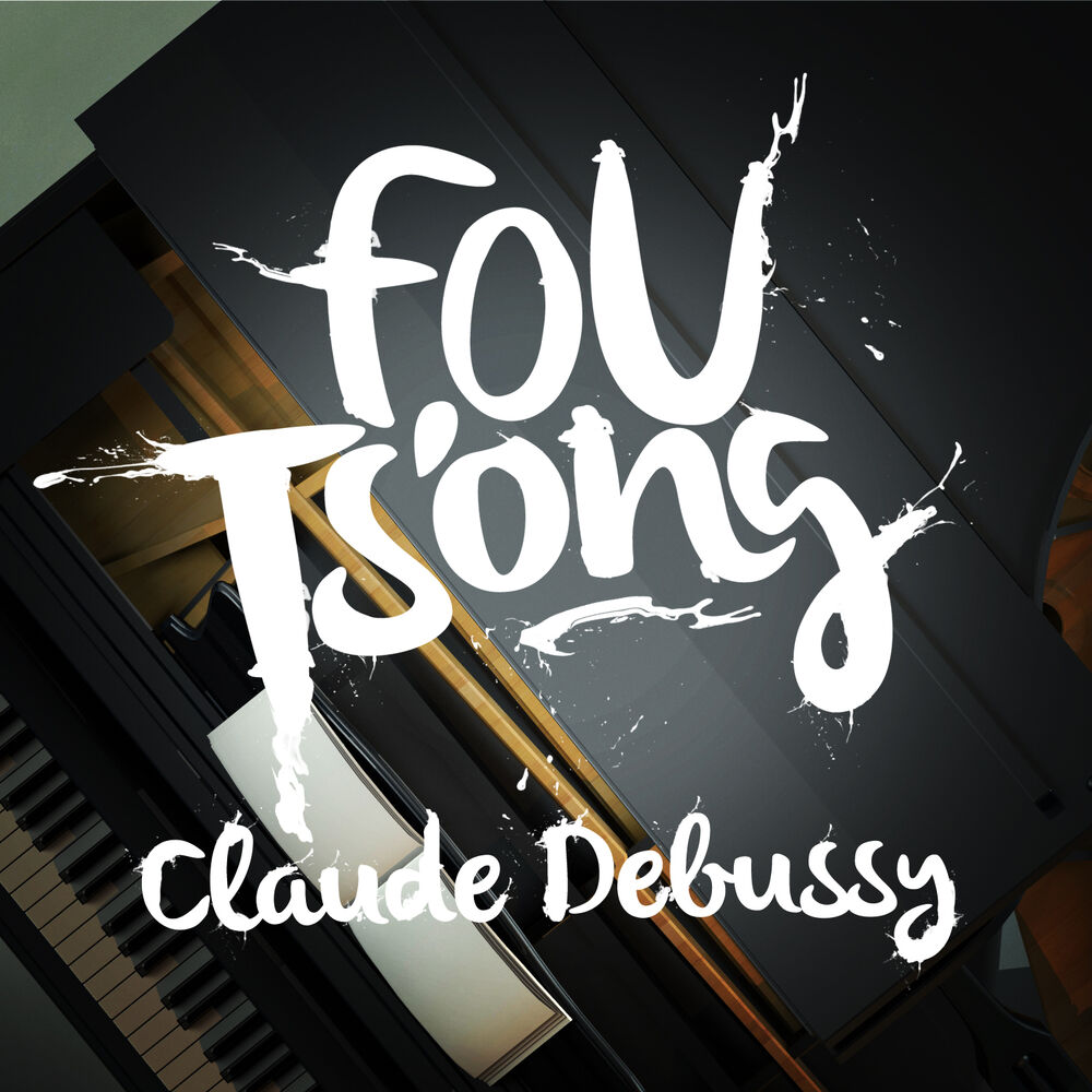 Picture of Fou Ts'ong: Claude Debussy