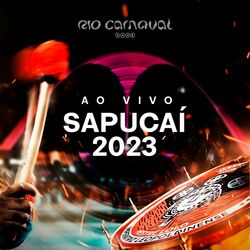 Cover of Rio Carnaval Ao Vivo na Sapucaí 2023