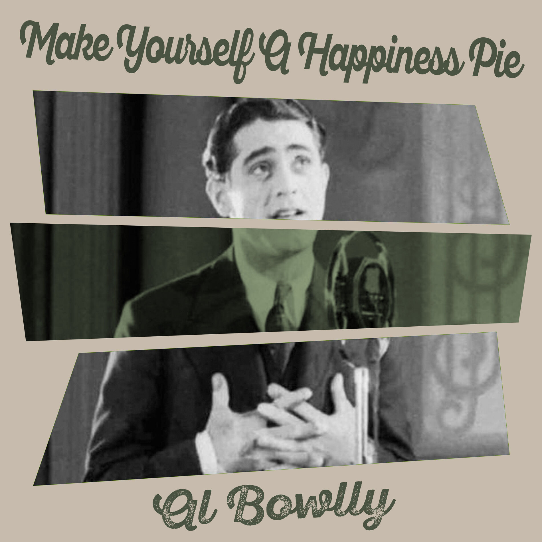 Album cover of Make Yourself A Happiness Pie
