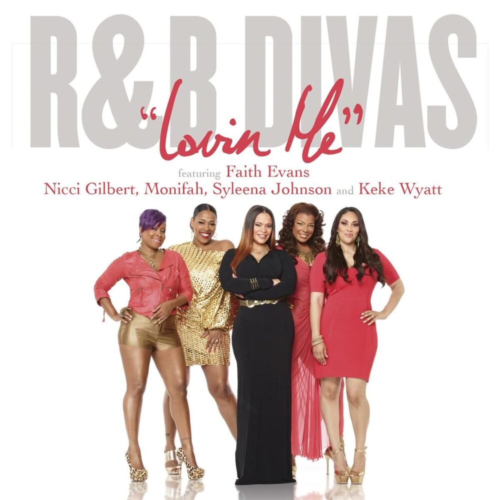 Picture of Lovin' Me (Theme from R&B Divas) feat. Nicci Gilbert, Monifah Carter, Syleena Johnson and Keke Wyatt