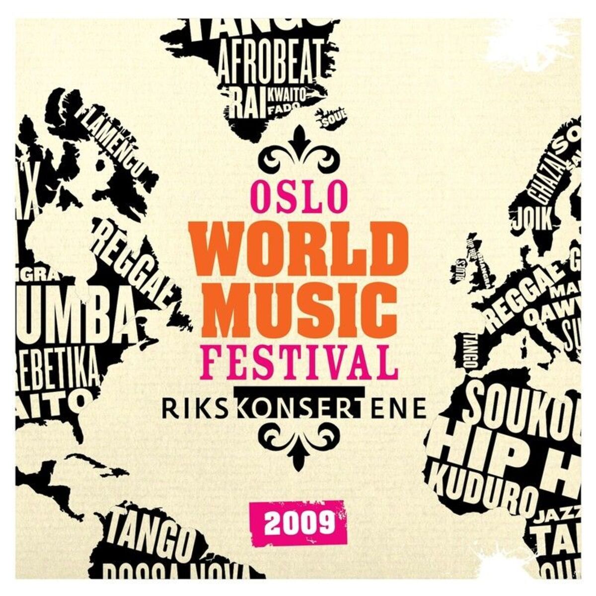 Album cover of Oslo World Music Festival: Rikskonsertene 2009