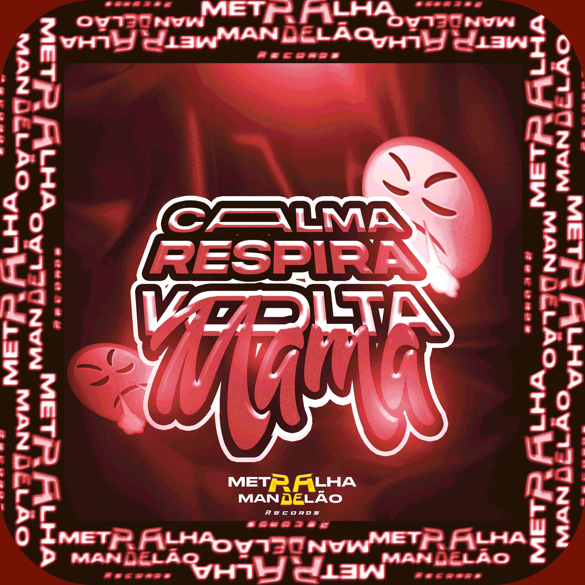 Album cover of CALMA RESPIRA VOLTA MAMA