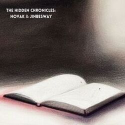 Cover of THE HIDDEN CHRONICLES: NOVAK & JINBESWAY