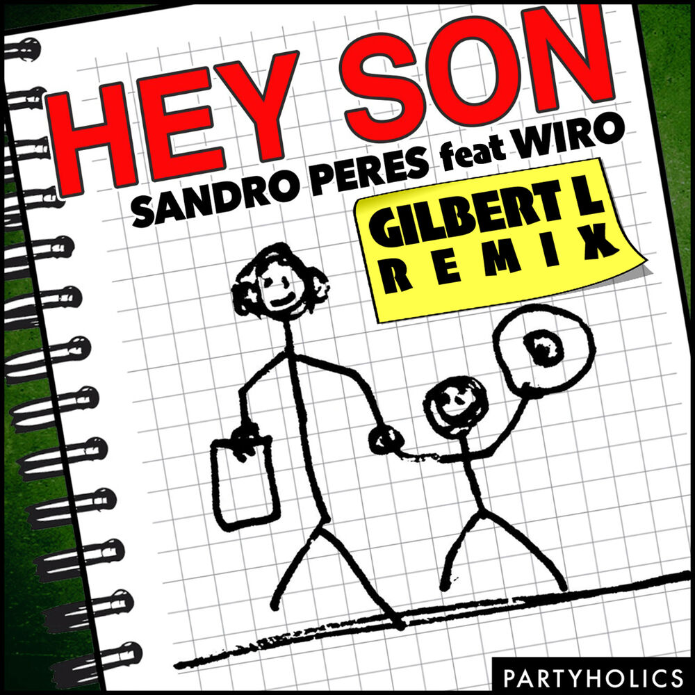 Picture of Hey Son (Gilbert L Remix)
