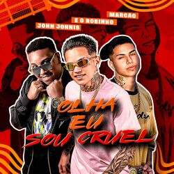 Cover of Olha Eu Sou Cruel