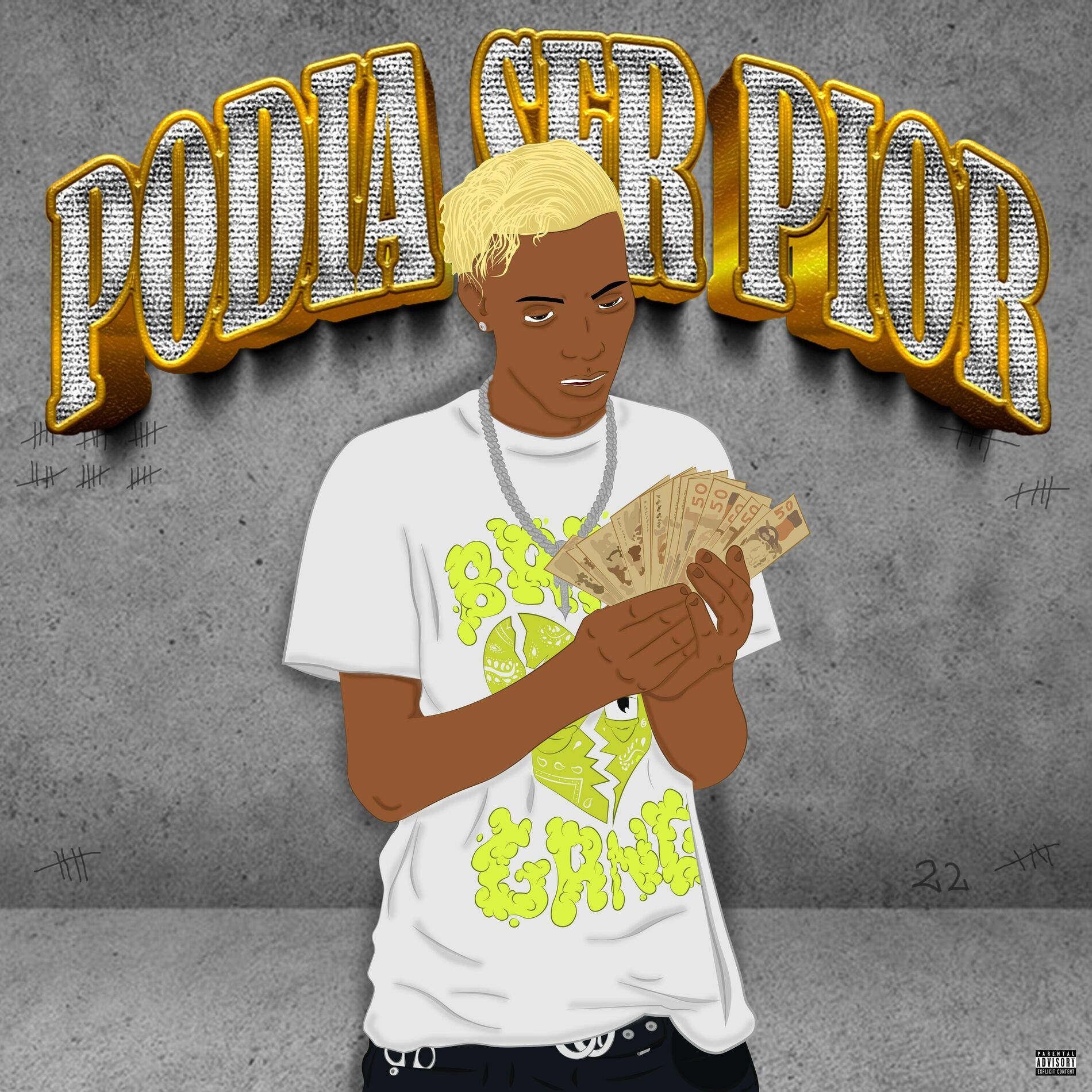 Album cover of PODIA SER PIOR