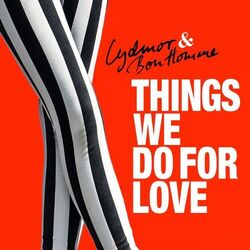 Cover of Things We Do for Love