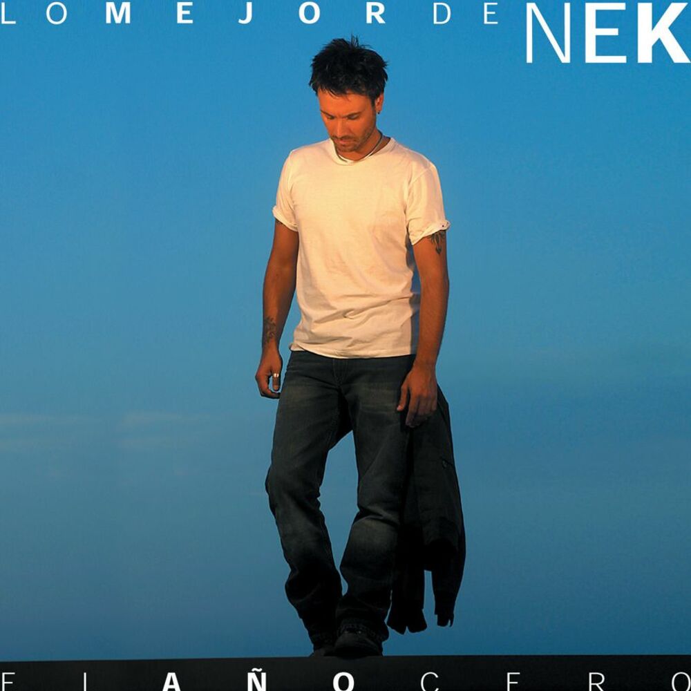 Picture of Lo mejor de Nek: El ano cero
