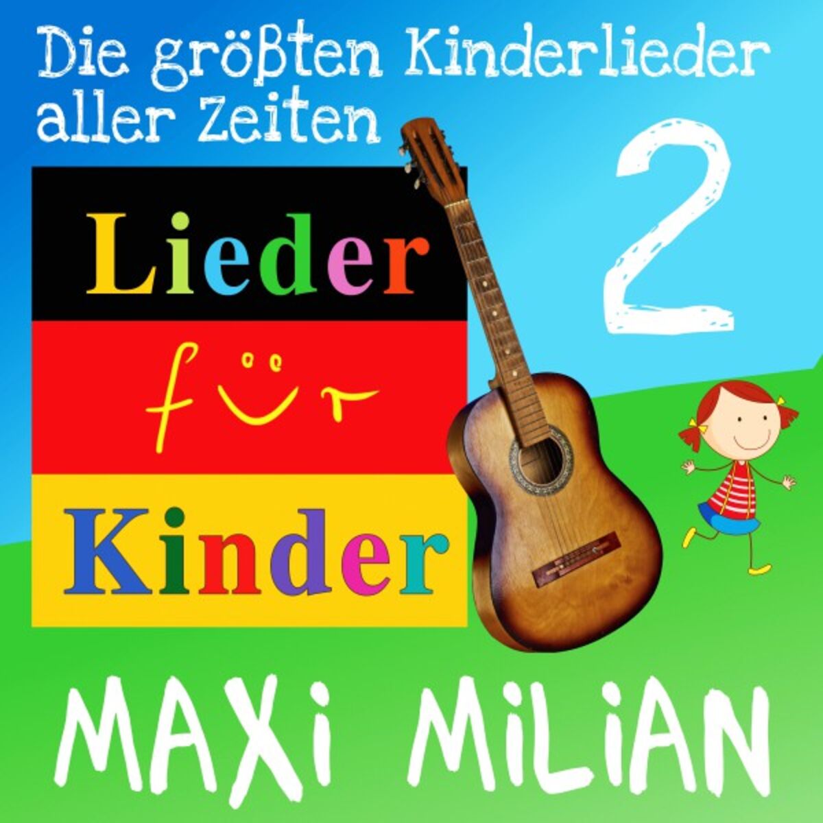 Album cover of Die größten Kinderlieder aller Zeiten, Vol. 2