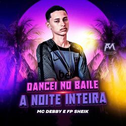 Cover of Dancei no Baile a Noite Inteira