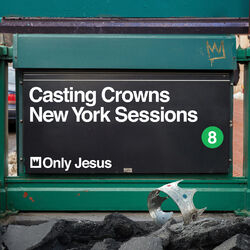 Cover of Only Jesus (New York Sessions)