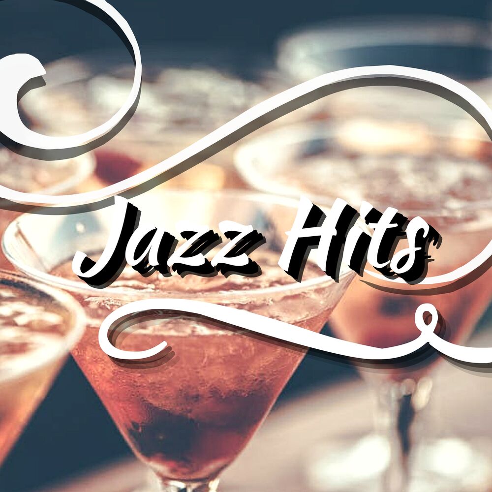 Picture of Jazz Hits - Sensual Bossanova Music for Romantic Night and Smooth Jazz for Dinner Party
