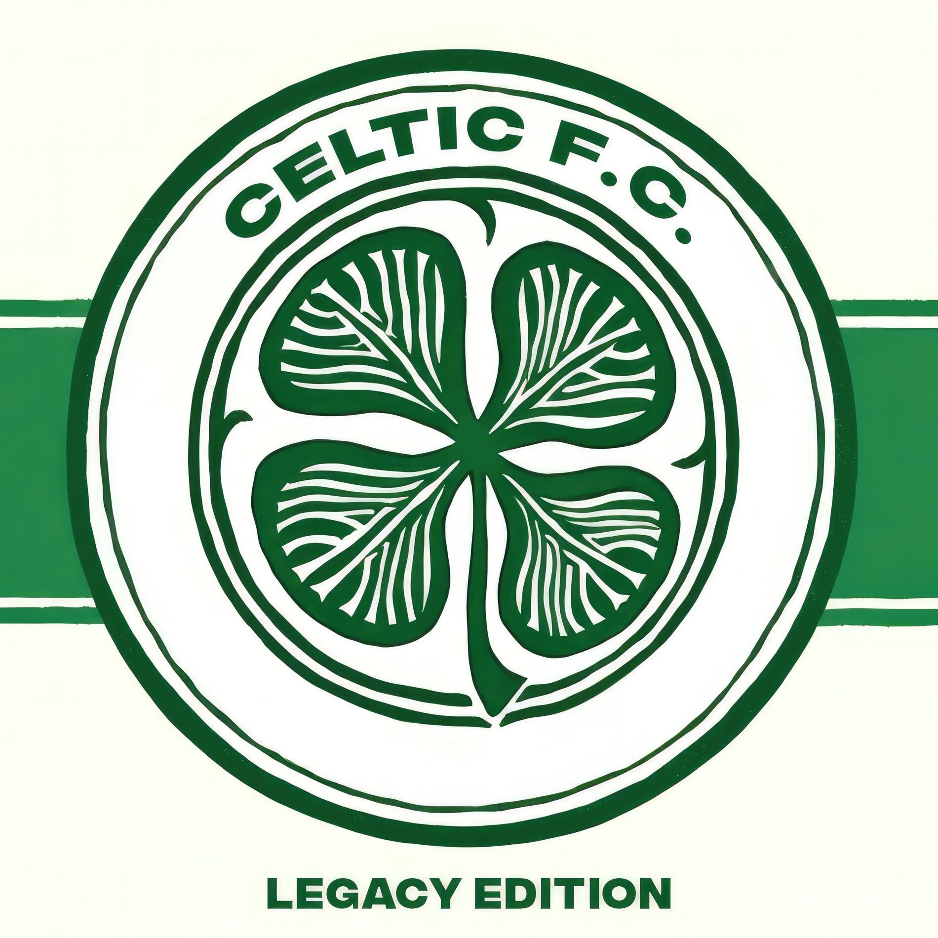 Album cover of Celtic F.C. (Legacy Edition)