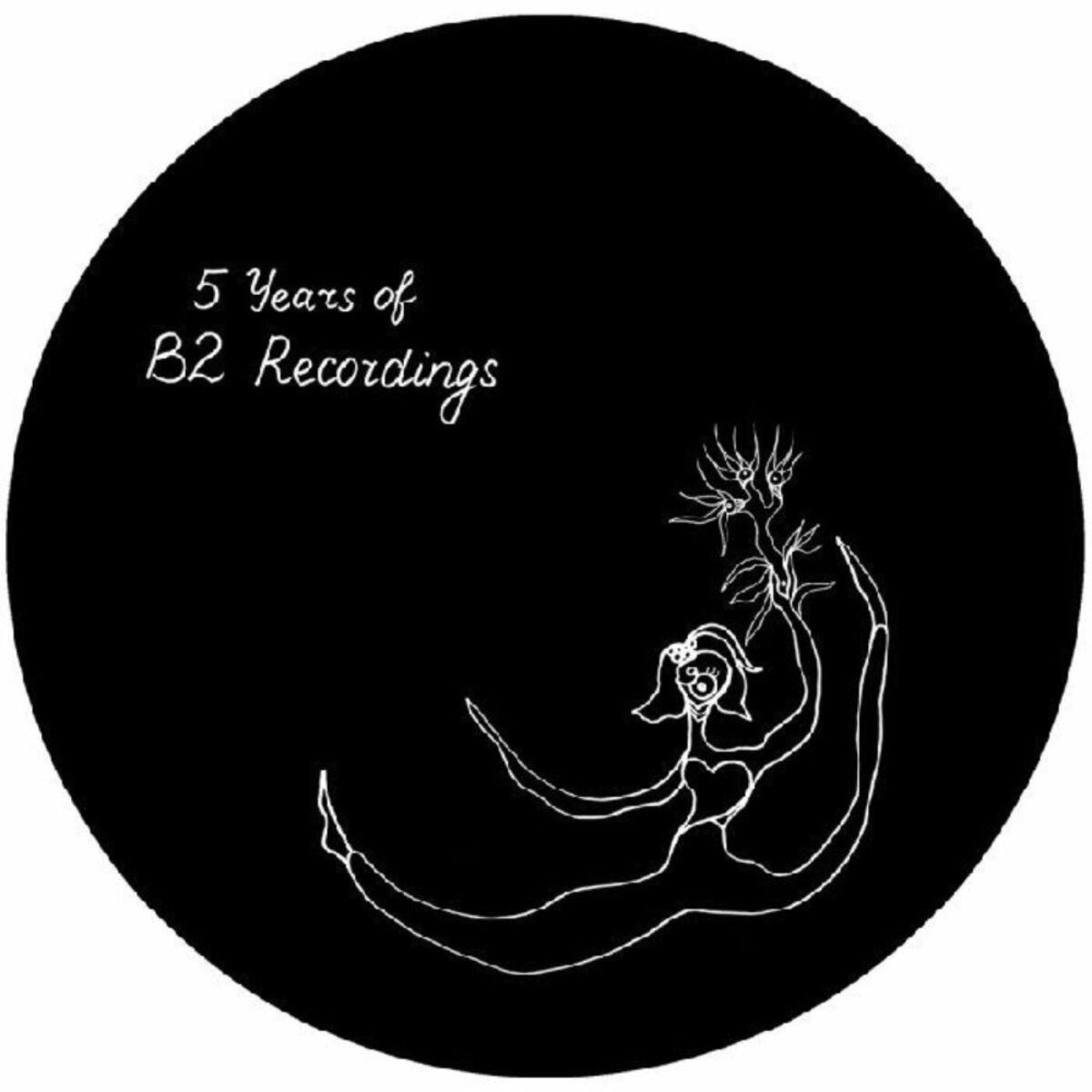 Album cover of 5 Years Of B2 Recordings
