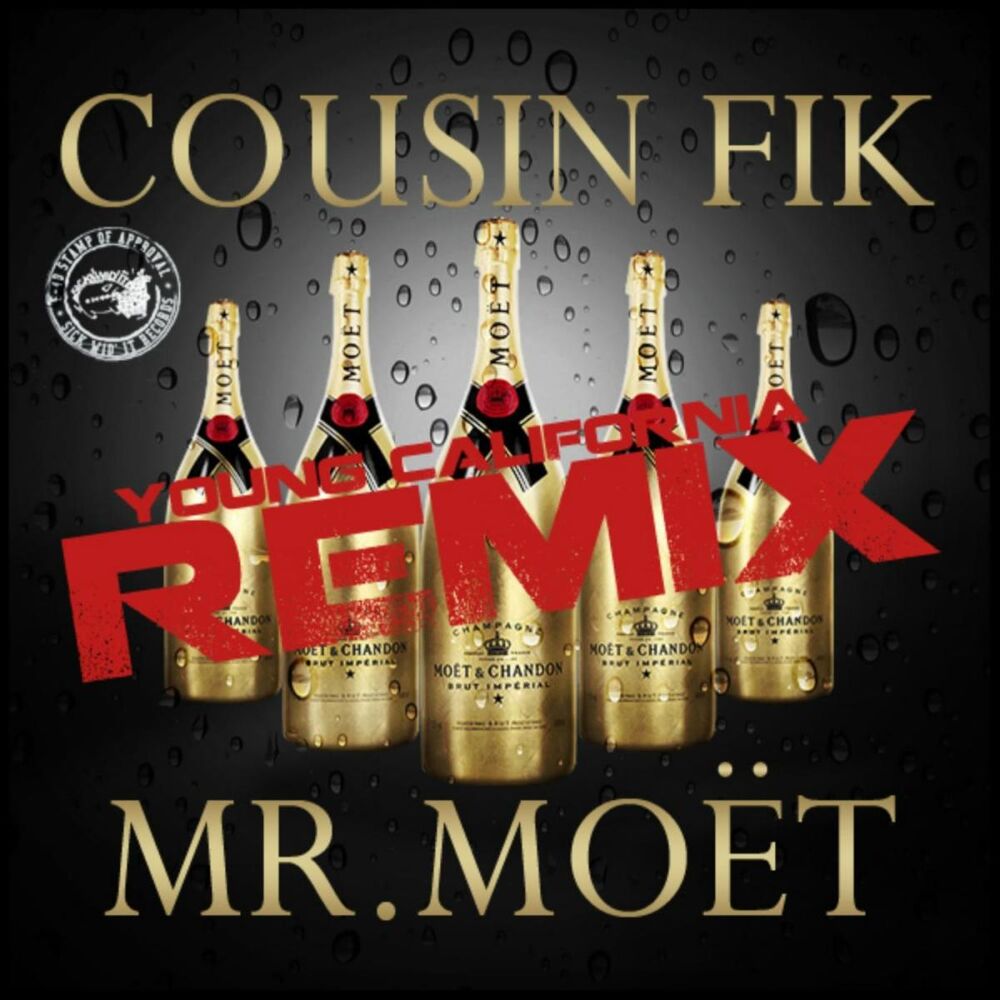 Picture of Mr Moet (Young California Remix) [feat. Sage the Gemini, Clyde Carson, E-40 & Ty$]