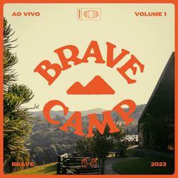 Cover of BRAVE Camp • Vol. 1 (Ao Vivo)