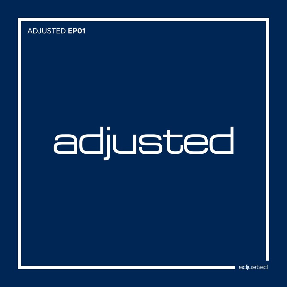 Album cover of Adjusted EP01