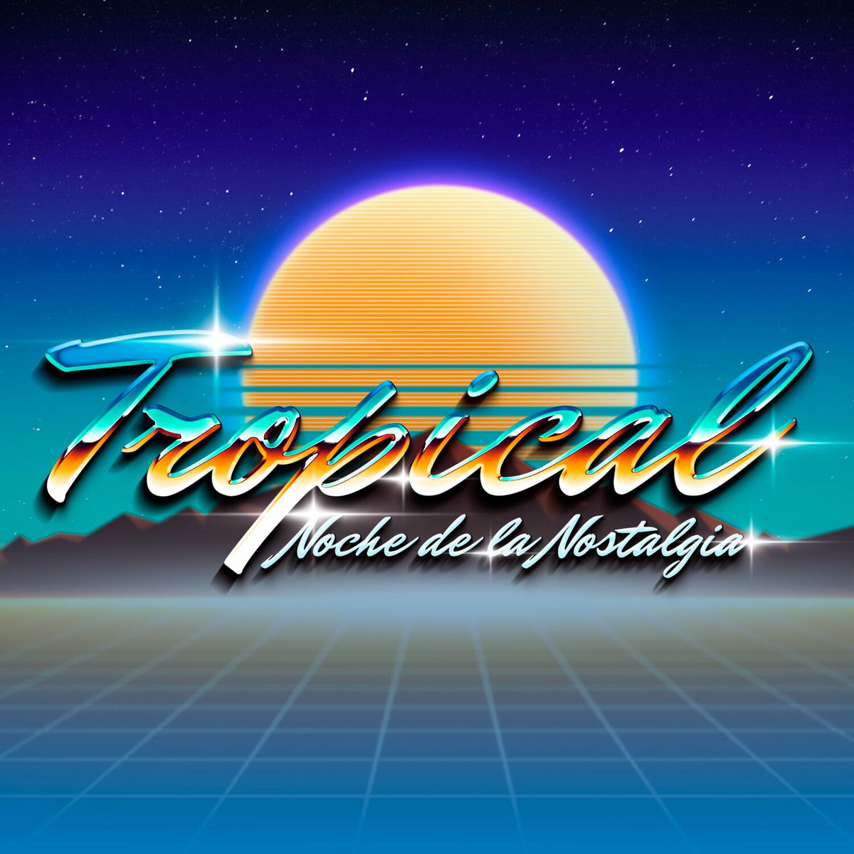 Album cover of Noche de la Nostalgia: Tropical
