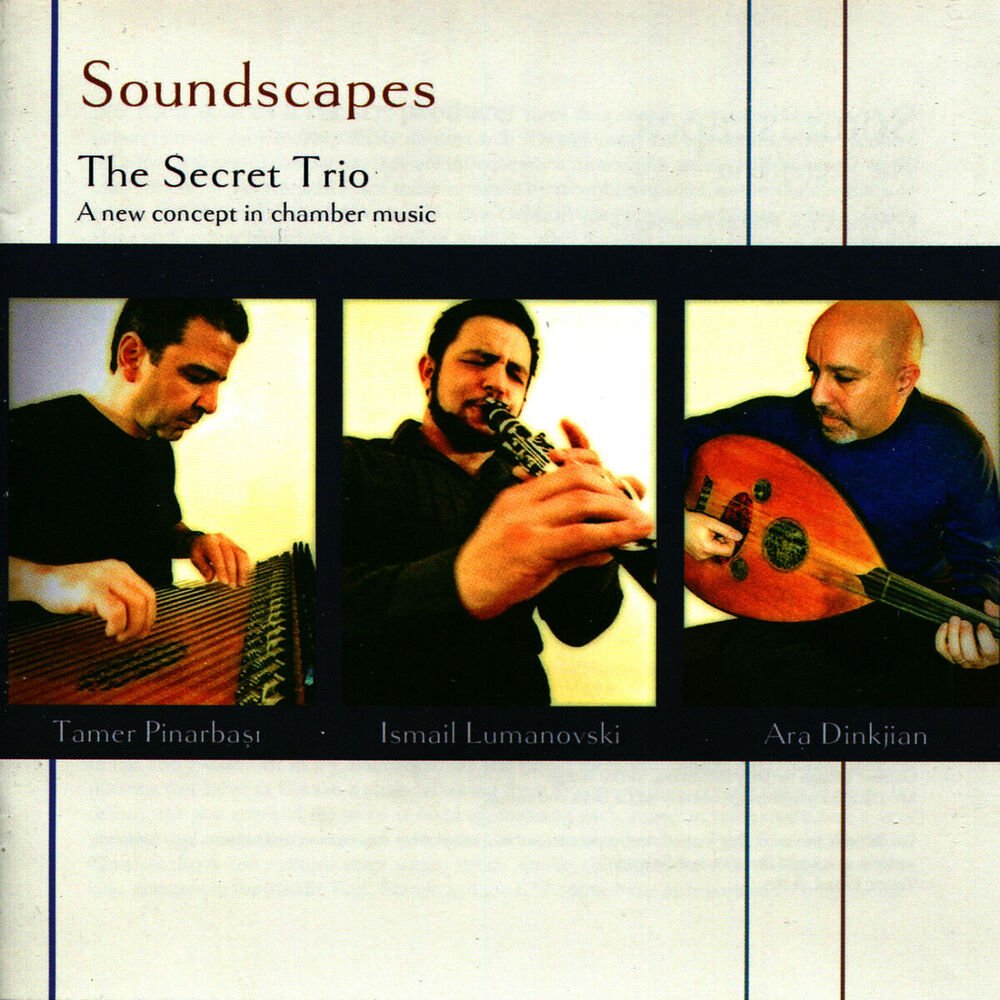 Picture of Soundscapes - The Secret Trio: A New Concept in Chamber Music