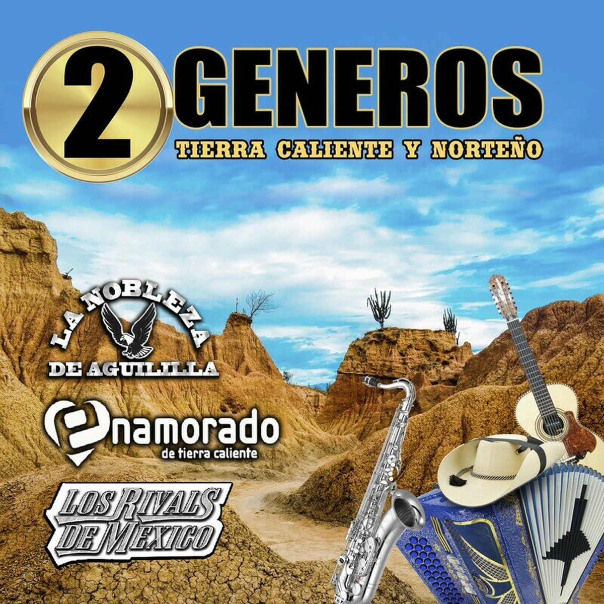 Album cover of 2 Generos Tierra Caliente y Norteño (Norteño)