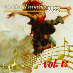 Cover of El Baile del Recuerdo 2022, Vol.13