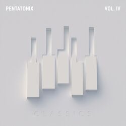 Cover of PTX Vol. IV - Classics
