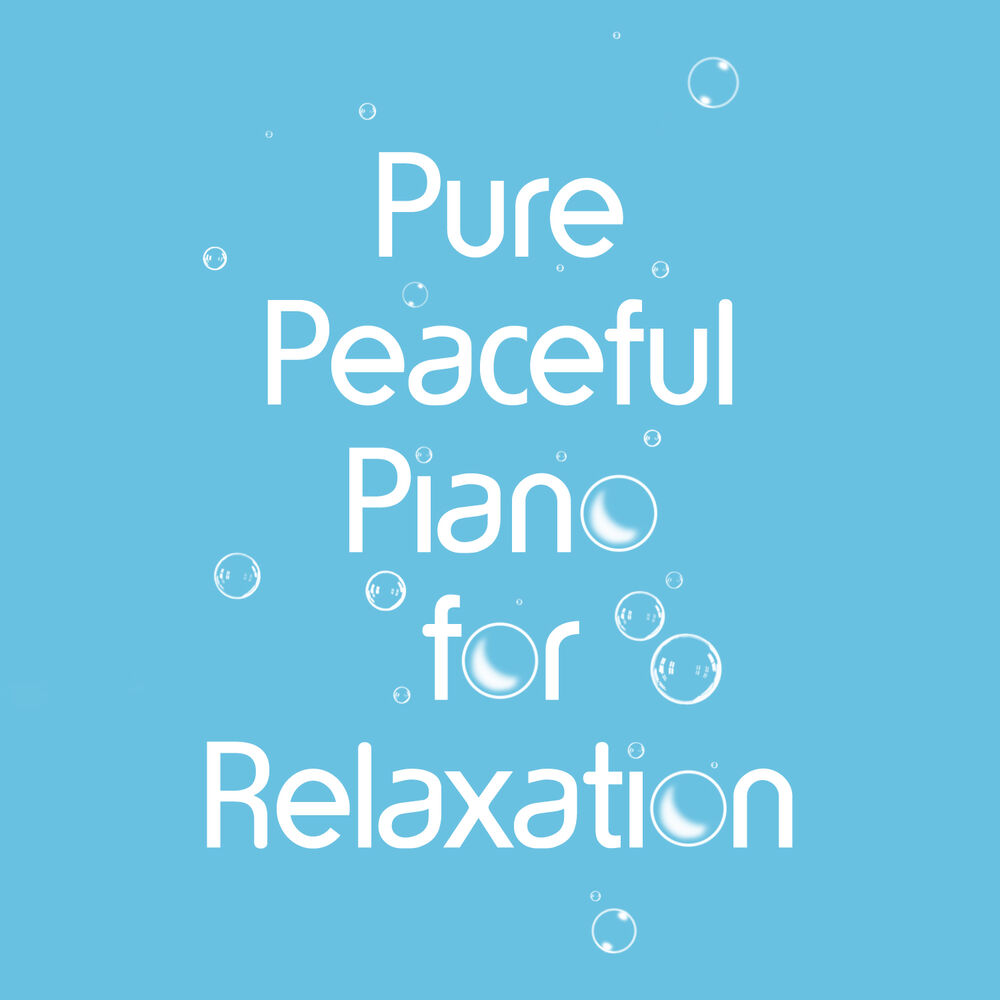 Picture of Pure Peaceful Piano for Relaxation