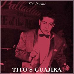 Cover of Tito's Guajira
