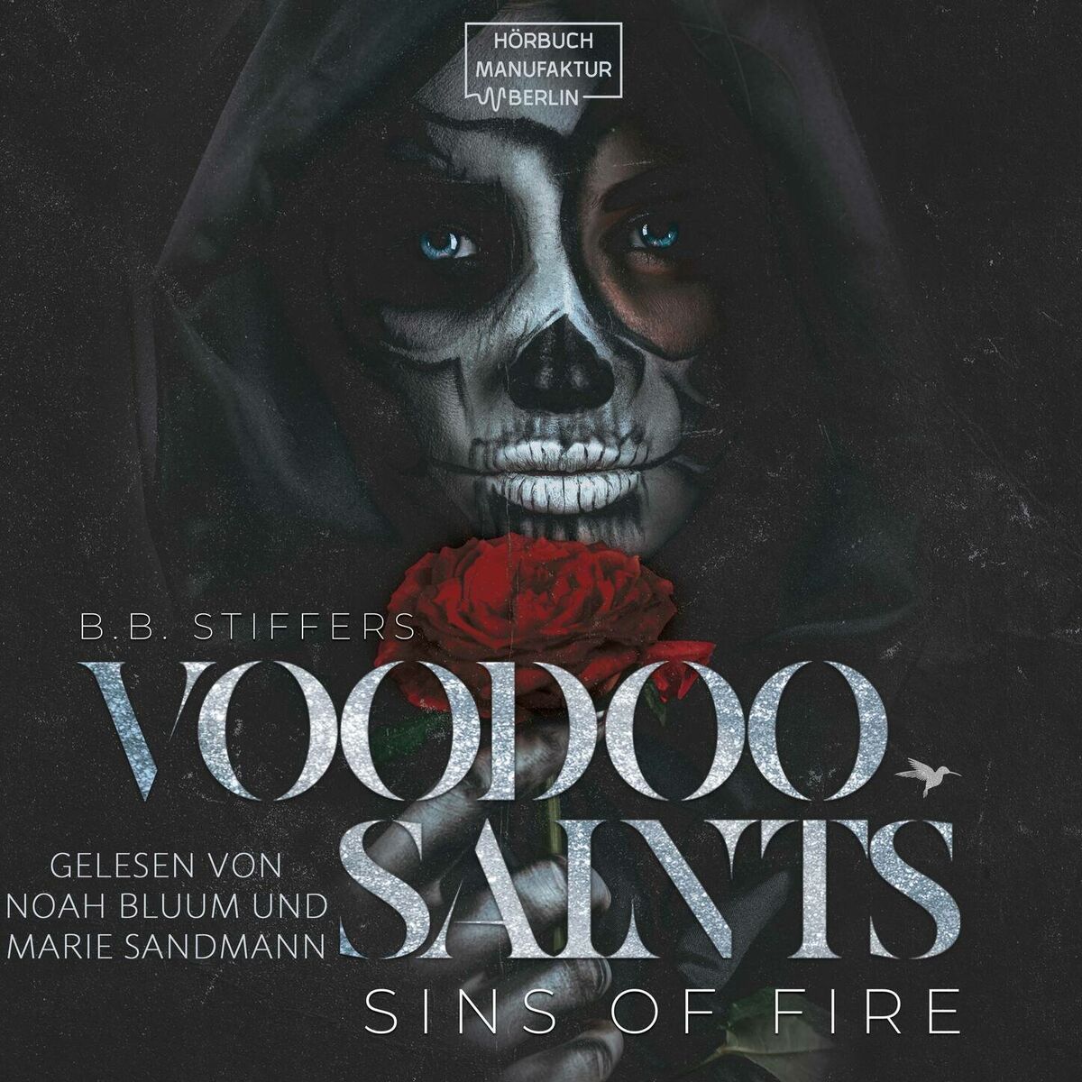 Album cover of Sins of Fire - Voodoo Saints, Band 2 (ungekürzt)