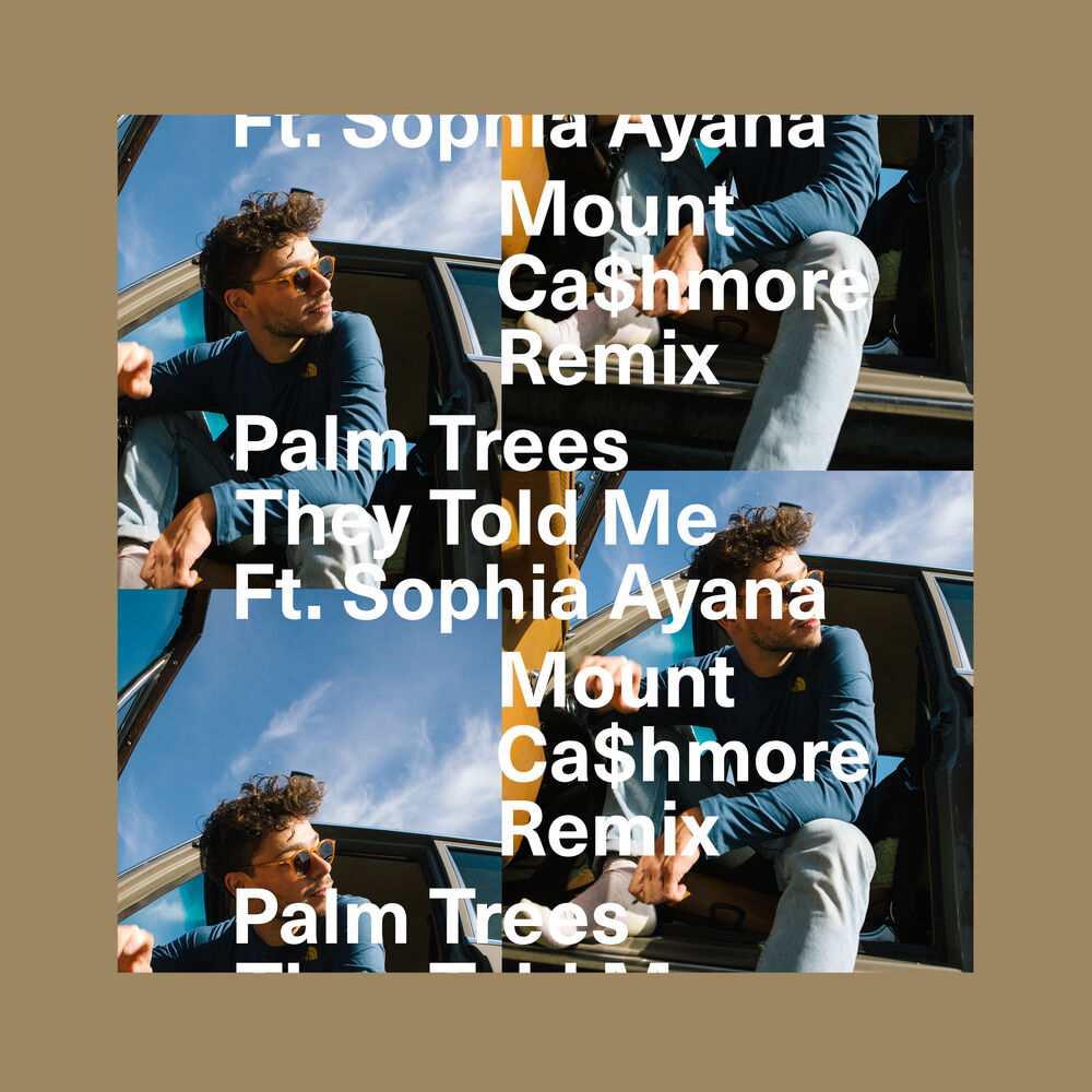 Picture of They Told Me (Mount Cashmore Remix)