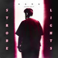 Strobe Lights (2026 Edit)