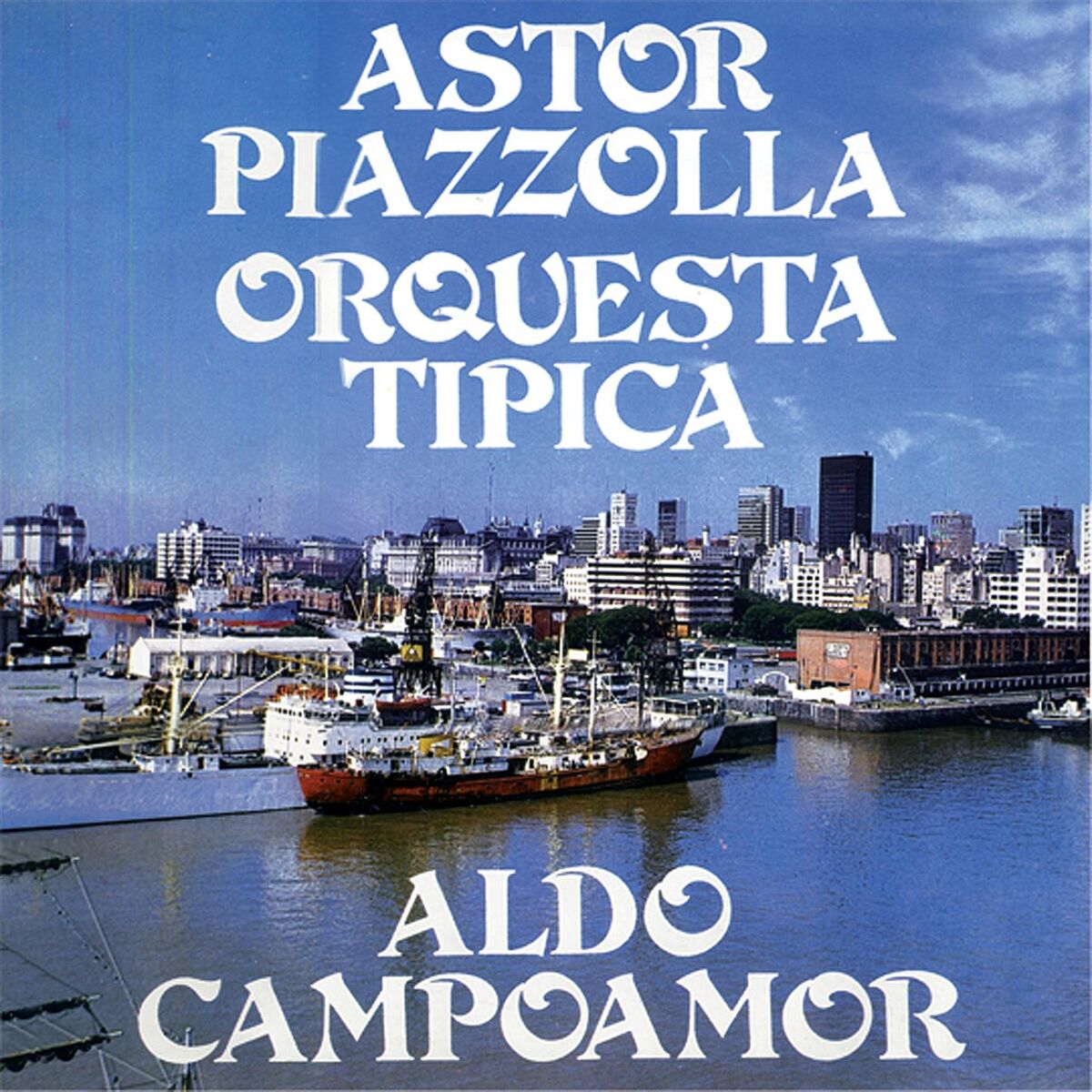 Album cover of Astor Piazzolla - Orquesta Típica